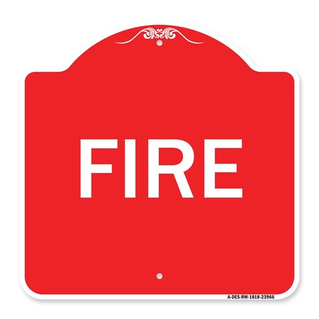 Signmission Designer Series Sign-Fire, Red & White Aluminum Architectural Sign, 18" x 18", RW-1818-23966 A-DES-RW-1818-23966